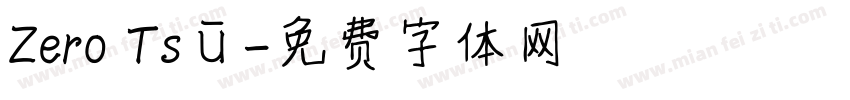 Zero Tsū字体转换